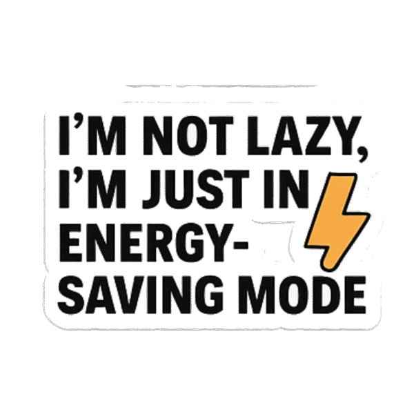 I am not lazy